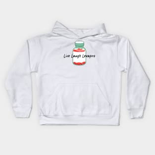 Live Laugh Lexapro Kids Hoodie